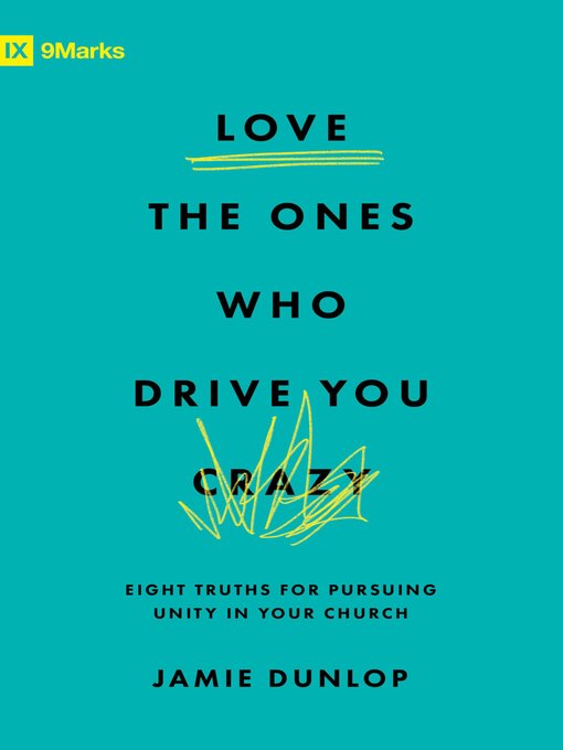 Title details for Love the Ones Who Drive You Crazy by Jamie Dunlop - Available